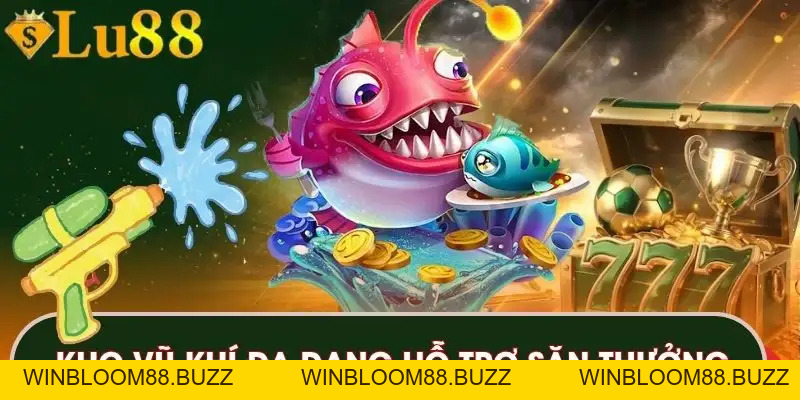 Bắn cá LU88 - Sảnh Game Hiện Đại Với Nhiều Phần Thưởng - winbloom88.buzz