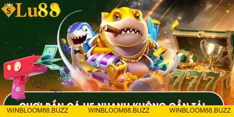 Bắn cá LU88 - Sảnh Game Hiện Đại Với Nhiều Phần Thưởng - winbloom88.buzz