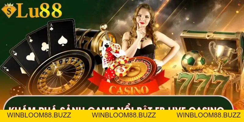 FB Live Casino - Trải Nghiệm Casino Trực Tuyến Hấp Dẫn - winbloom88.buzz
