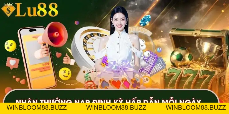 Khuyến Mãi LU88 | Khám Phá Loạt Ưu Đãi Giá Trị Mỗi Ngày - winbloom88.buzz