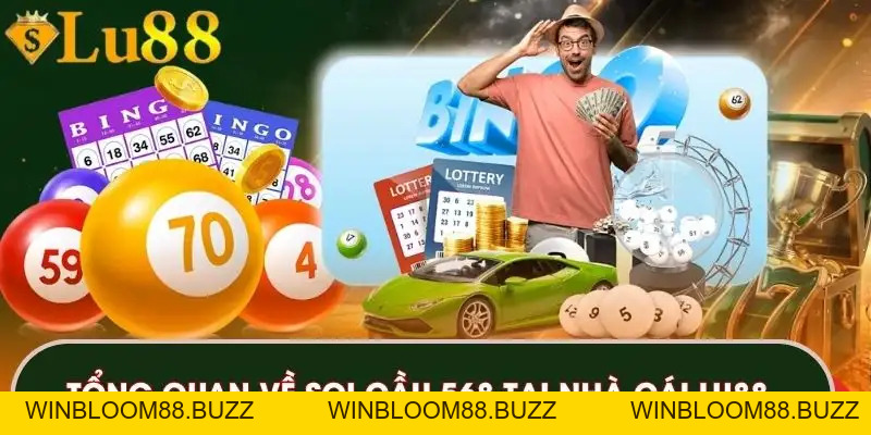 Soi Cầu 568 - Bí Quyết Phân Tích Số Chuẩn Tại LU88  - winbloom88.buzz