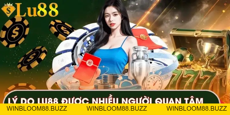 Về Chúng Tôi | Những Giá Trị Làm Nên Thương Hiệu LU88 - winbloom88.buzz